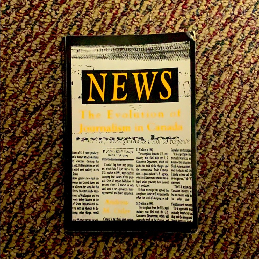 The Evolution of Journalism In Canada - Textbook
